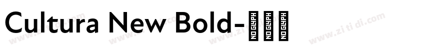 Cultura New Bold字体转换